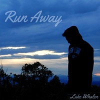 Run Away - Single - Luke Whalen