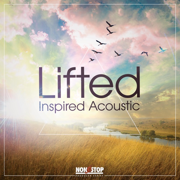 Lifted: Inspired Acoustic - EP
