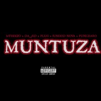 Muntuza (feat. JunGod Nova, Da_3rd, Plug & Puncharo) - Single - Mtheezo