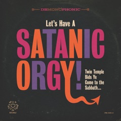 Let's Have a Satanic Orgy - Single