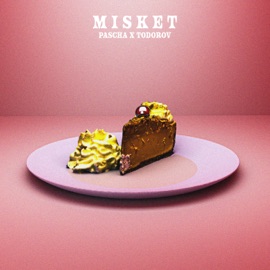 Misket (feat. Todorov) Pascha