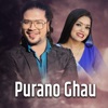 Purano Ghau - EP