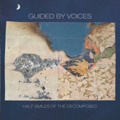 Guided By Voices - Huffman Prairie Flying Field