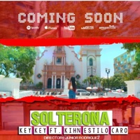 SOLTERONA (feat. KEY-KEY) - Single - Lil boy Kihn EstyloCaro