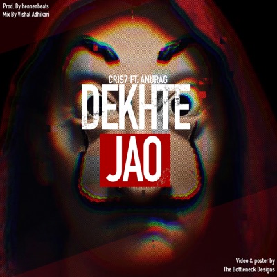 Dekhte Jao (feat. Anurag) - Single