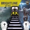 Brightline - Dsp Wolf lyrics