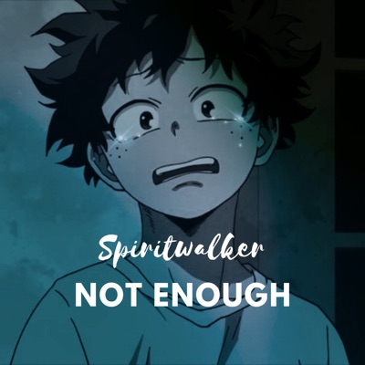 Not Enough - Single
