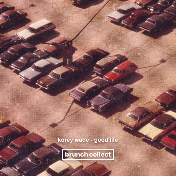 Good Life - EP