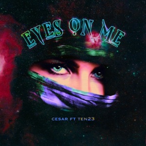 Eyes on Me (feat. Ten23)