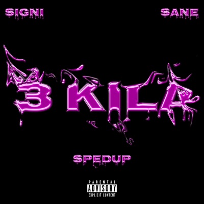 3 kila (Sped Up) - Single
