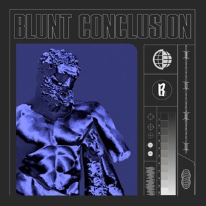 Blunt Conclusion