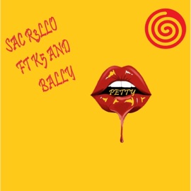 PETTY (feat. K5 & BALLY) Sac R3llo