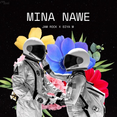 Mina Nawe (feat. Siya M) - Single