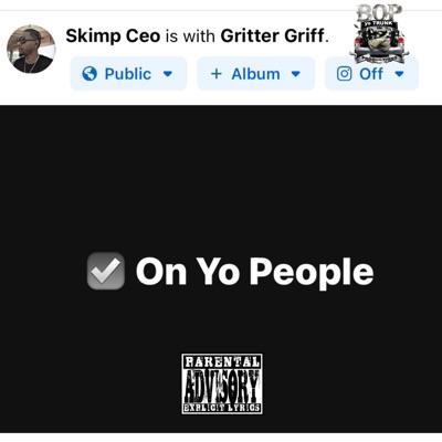Check On Yo People (feat. Gritter Griff & Prod by Angelo Dapro) - Single