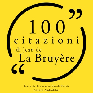 100 citazioni di Jean de la Bruyère