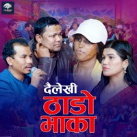 Dailekhi Thado Bhaka (feat. dhan pariyar) - EP - Gyanendra Shahi, Rejina Pariyar & Raju Pariyar
