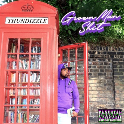 Grown Man Shit - EP