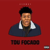Tou Focado - Single - Kenwhy
