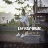 Lah Manyuruak Tampak Juo - Single