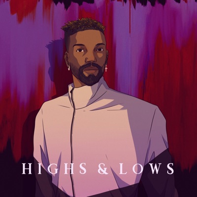 Highs & Lows - Single