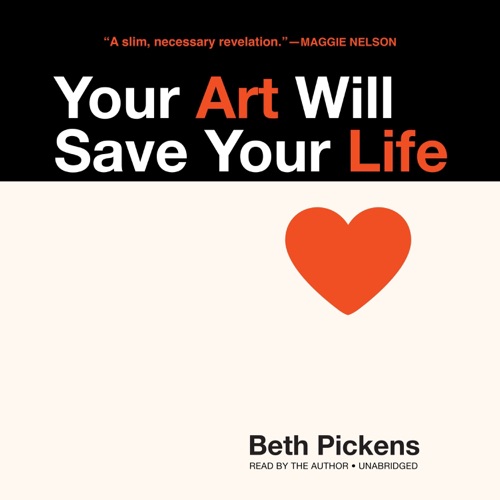 Your Art Will Save Your Life cover