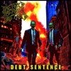Debt Sentence - Single