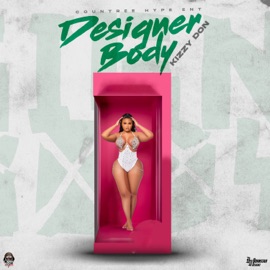 Designer Body Kizzy Don & Countree Hype