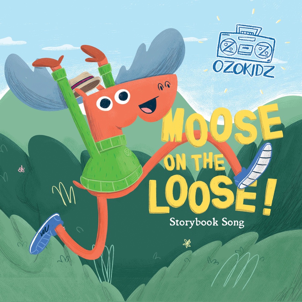 Обложка альбома «Moose On the Loose (Ozokidz Storybook Song) - Single» — Ozomatli