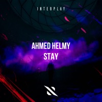Stay (Extended Mix) - Ahmed Helmy