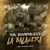 Ya Empezó La Balacera - Single