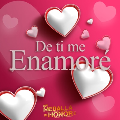 De Ti Me Enamoré - Single