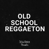 Old School Reggaeton (DJ Mix) artwork