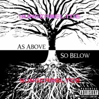 As Above So Below Yungcameltoe (feat. Brody Lowballer) - EP - yungcameltoe