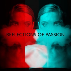 Reflections of Passion: Magic of Manifesting, Inner Silence Meditation, Binaural Healing