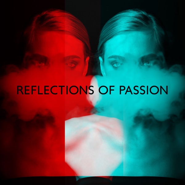 Reflections of Passion: Magic of Manifesting, Inner Silence Meditation, Binaural Healing