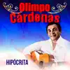 Olimpo Cardenas - Mil Veces Mentirosa