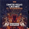 G.I.P.S.Y. (feat. Boostedkids) - Single