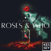 Roses & Who - El Diablo