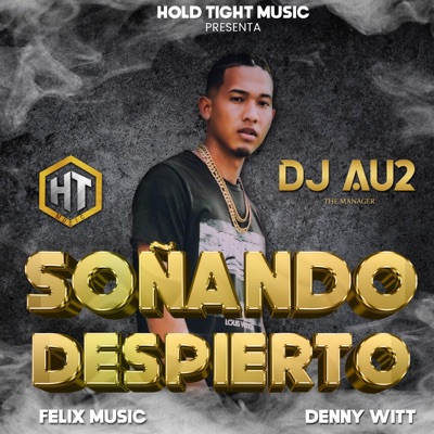 Soñando despierto (feat. Felix music lavozdelbarrio) - Single
