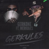 GERKULES (feat. Merkules) - Single - GerkOne
