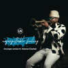 Unforgettable Feeling (feat. Etienne Charles) [Trumpet Version] - Ultimate Rejects