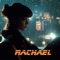 Rachael - Lux lyrics