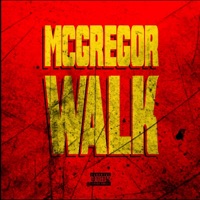 Mcgregor Walk - Single - CATPISS, L I O & Country Boy