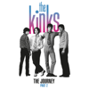 The Journey, Pt. 2 - The Kinks