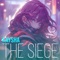 The Siege - Kaysha lyrics