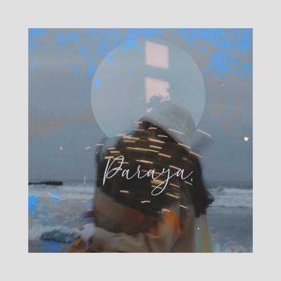 Paraya (feat. Clien & Axcel) - Single