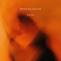 Angel - Single - Mehran Matin