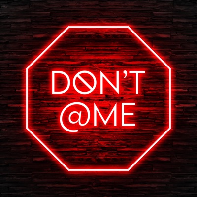 Don't @ Me (feat. Elijah Bee) - Single