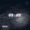 03:03 - Single