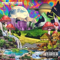 WHAT HAVE I DONE (feat. TommyyTerror) - Single - ALLCAPITAL